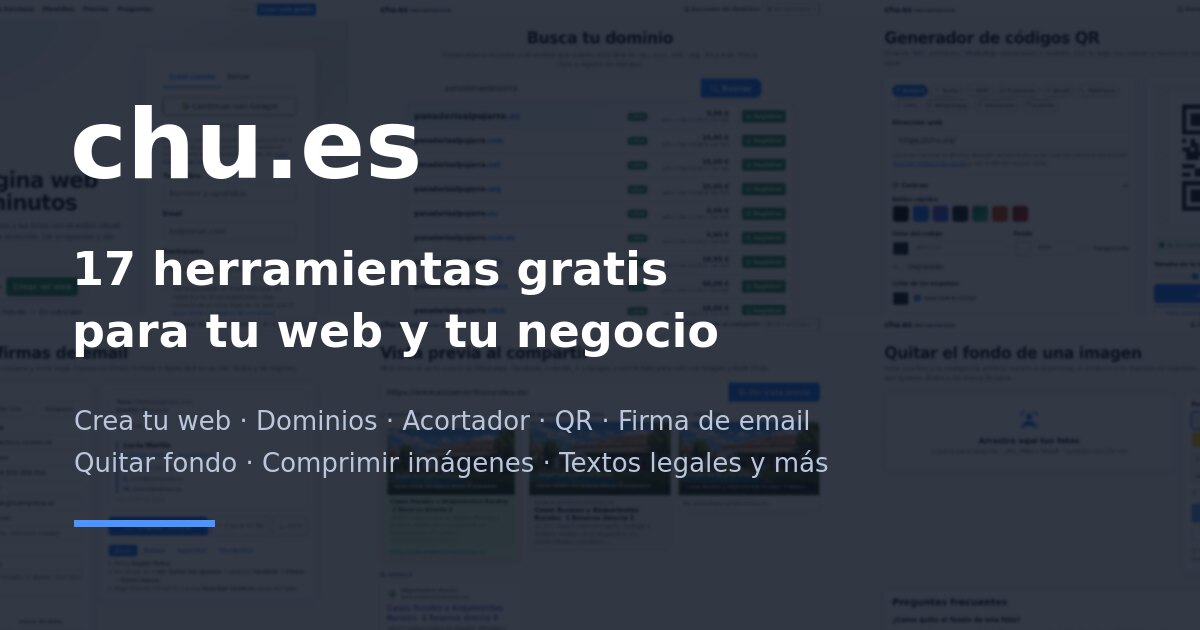 chu.es: 17 herramientas gratis para tu web y tu negocio