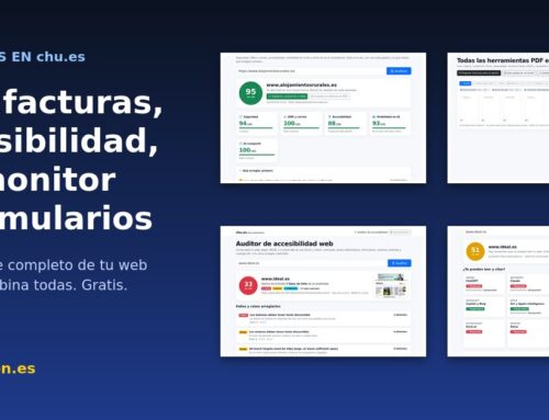 Nuevas herramientas gratis en chu.es: PDF, facturas, accesibilidad, IA, monitor y formularios